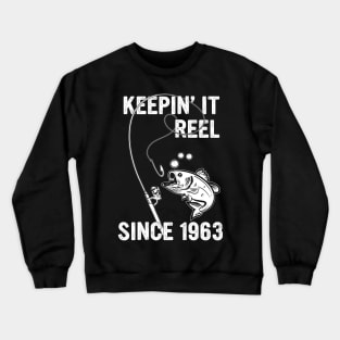 Keepin It Reel Since 1964 60th birthday born in 1964 Crewneck Sweatshirt